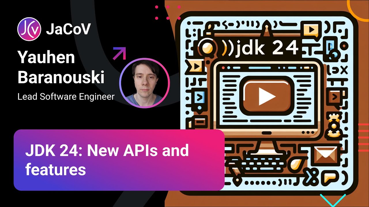 JDK 24: New APIs and features