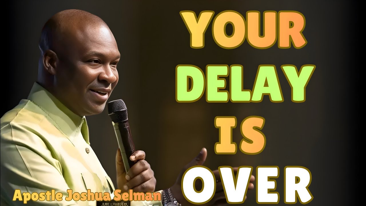 Divine Speed Prayer - End Delay Today || Apostle Joshua Selman