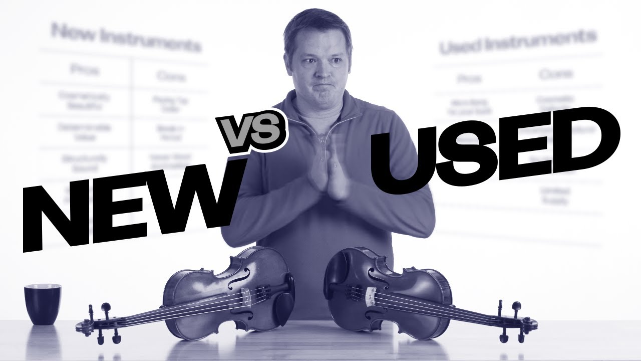 New Violins vs. Used Violins: Pros and Cons