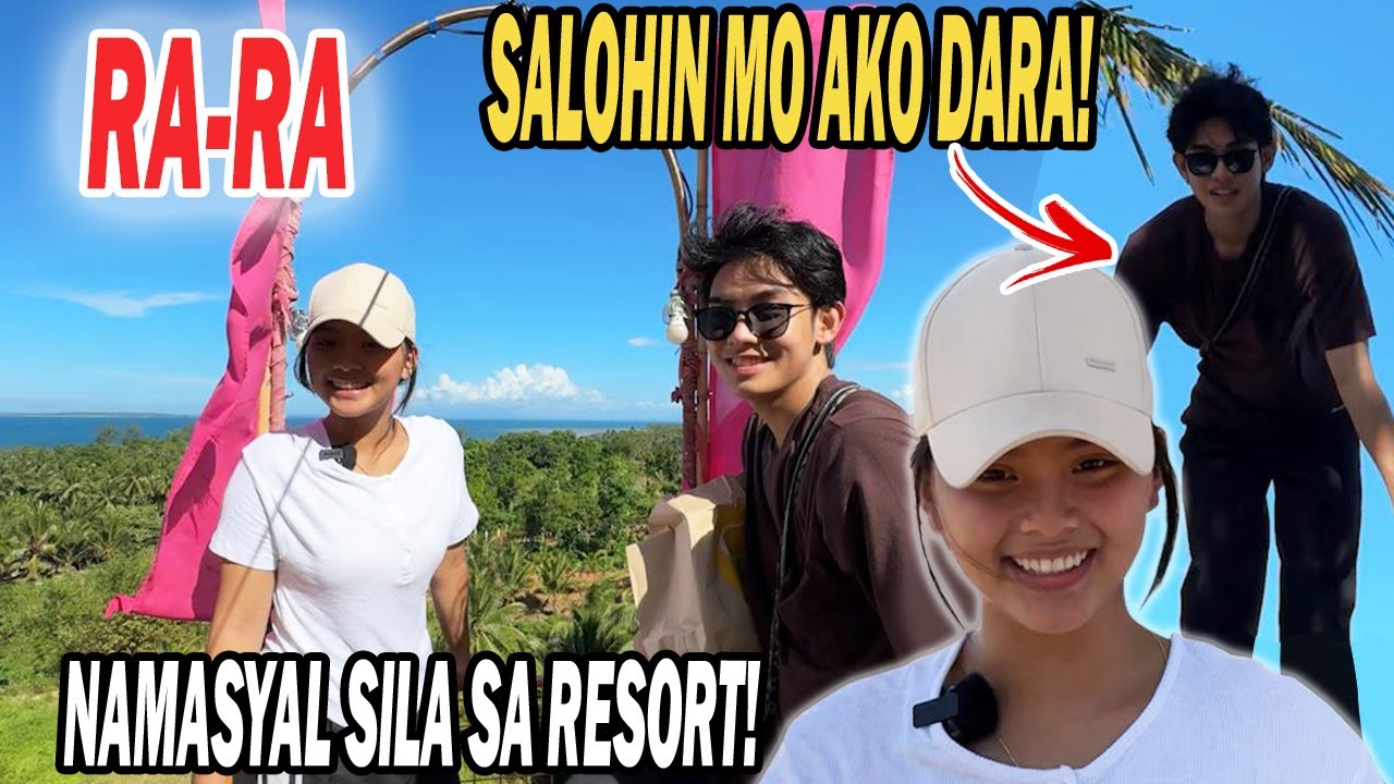 PART 47 | “DARA SALUHIN MO AKO!”HAHA RAZ SINAMAHAN SI DARA AT BEA MAMASYAL