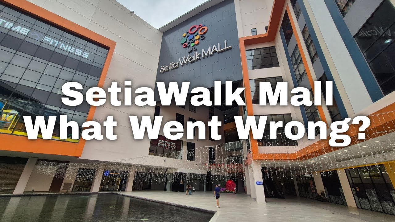 SetiaWalk Mall : Once a Gem, Now a Relic Dead Mall. Puchong, Malaysia