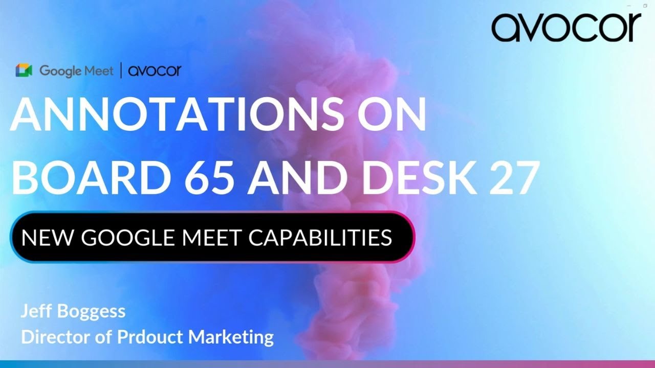 Google Meet Hardware Annotations