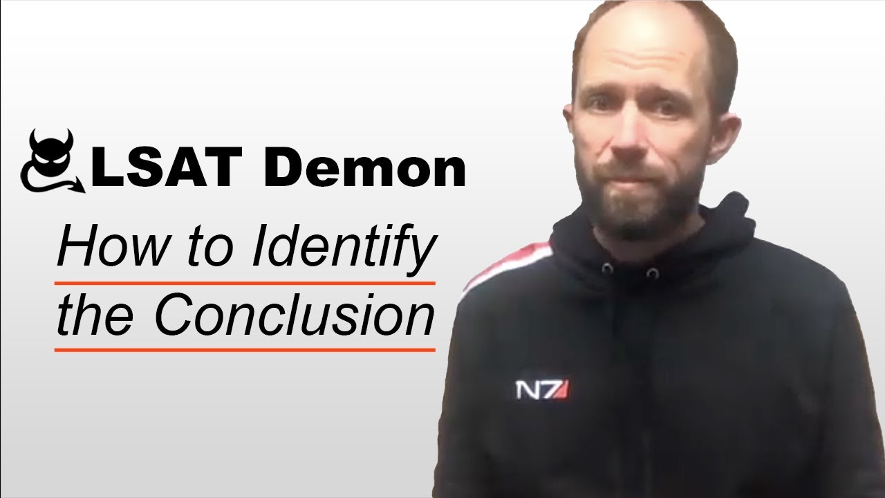 How to Identify the Conclusion on the LSAT