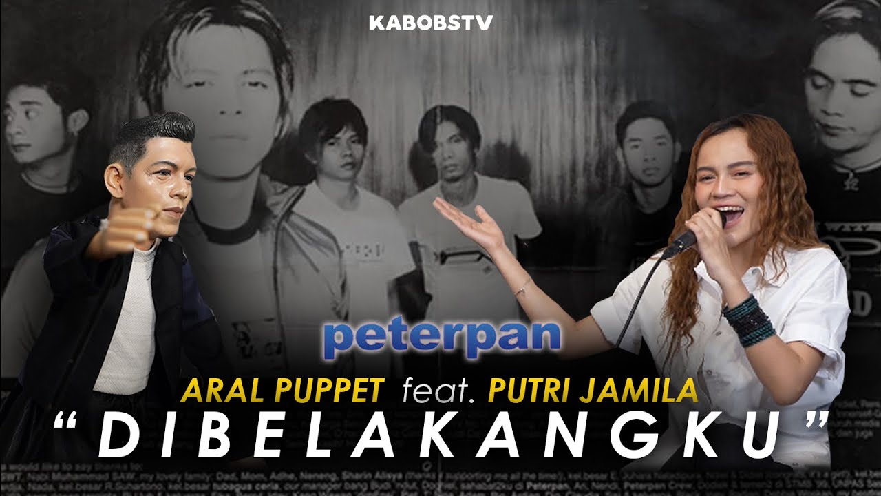 ARAL PUPPET feat JAMILA PUTRI - DIBELAKANGKU ( PETERPAN ) #ARALPUPPET #PETERPAN #JAMILAPUTRI