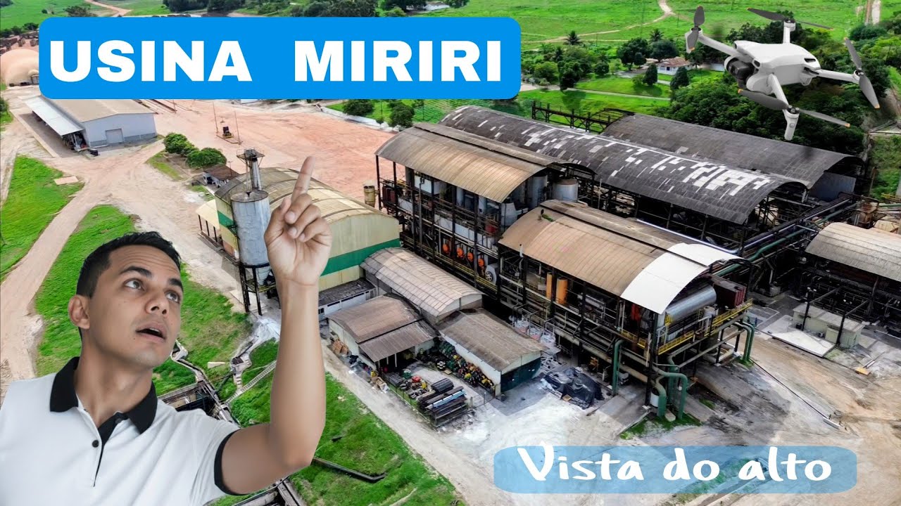 SOBREVOEI A USINA MIRIRI e Você Precisa Ver Isso!”