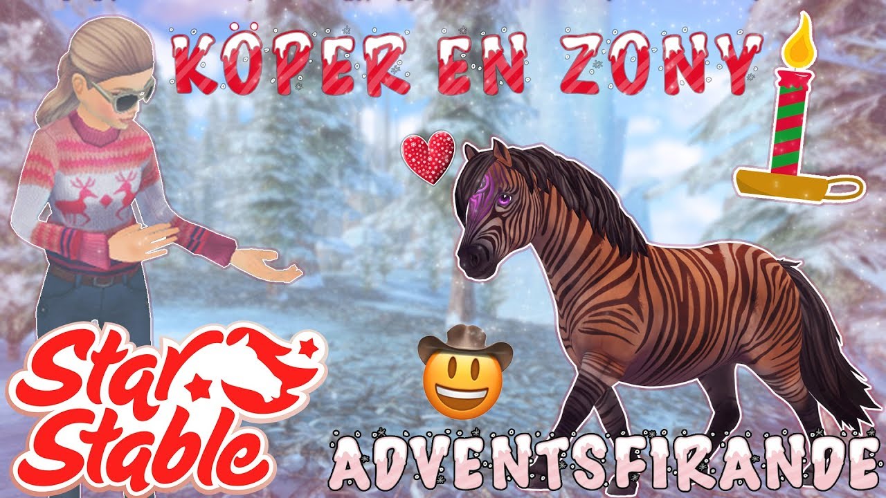 Star Stable Online | K&Ouml;PER EN ZONY | #LISAMADEAZONY