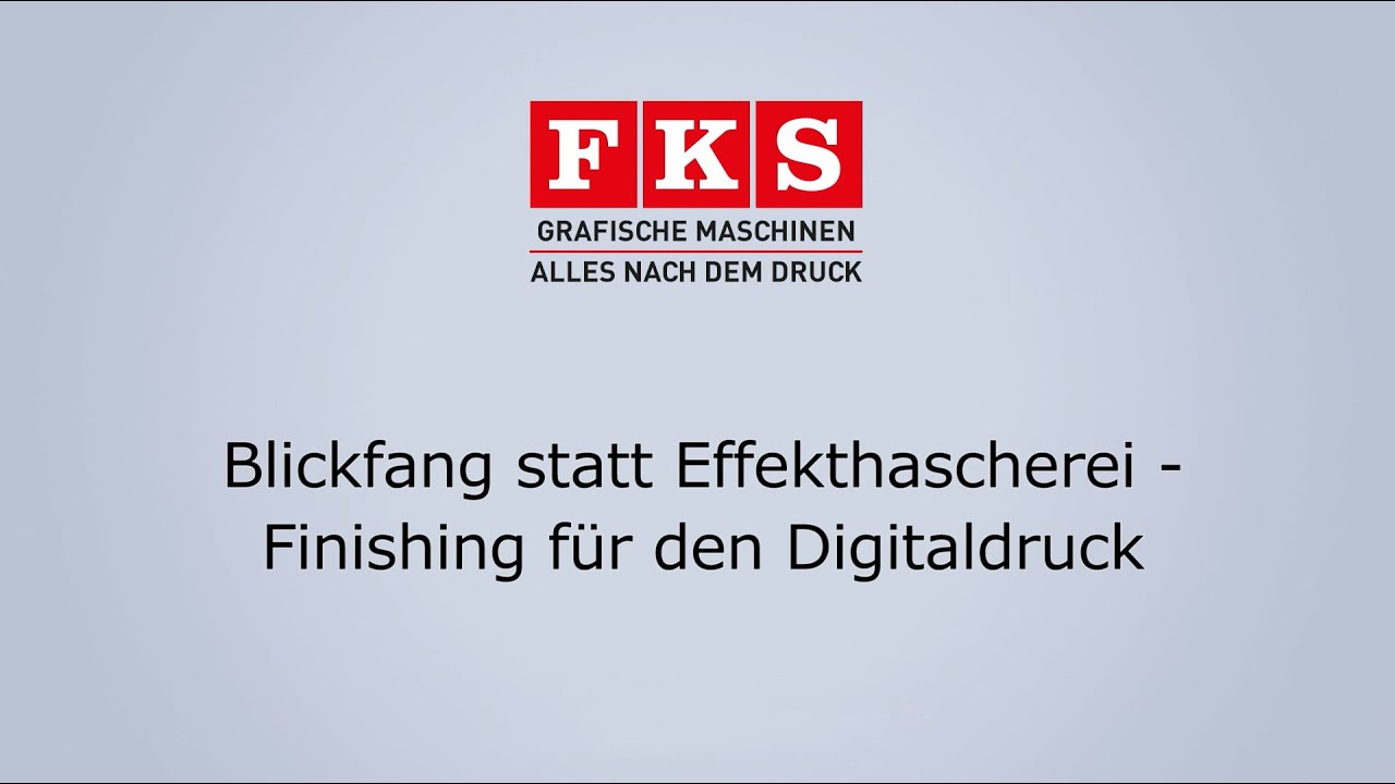 Blickfang statt Effekthascherei - FKS auf der virtual.drupa