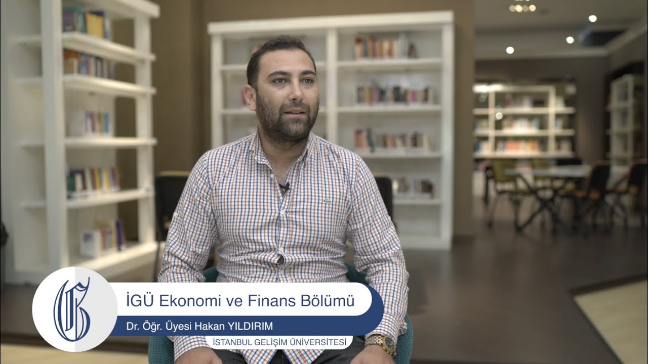 Ekonomi ve Finans Bölümü - Bölüm Tanıtımı