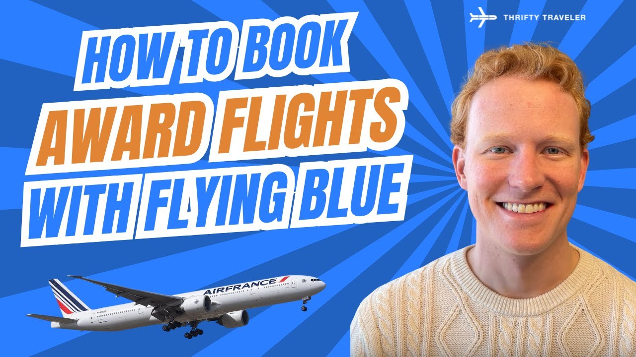 Как забронировать премиальные билеты с KLM/Air France Flying Blue Miles