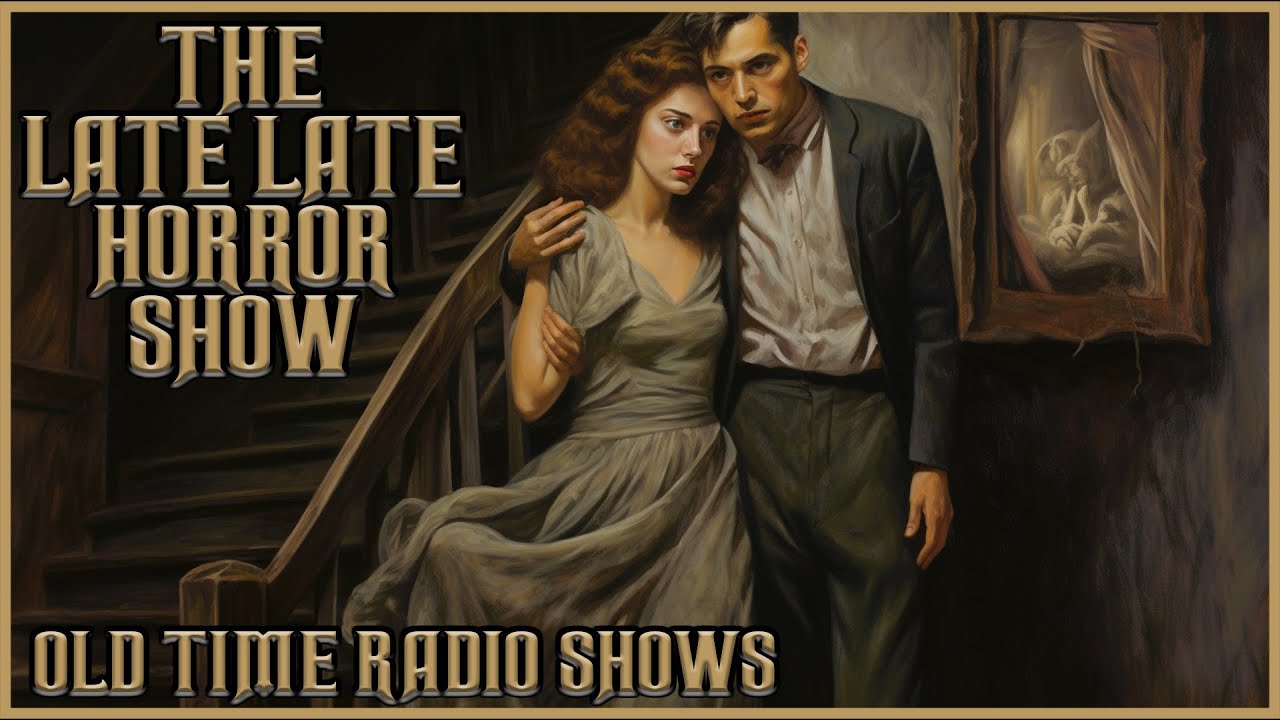 Spooky Becomes Weird and Frightening Mix Bag / Old Time Radio Shows / Up All Night 12 Hours