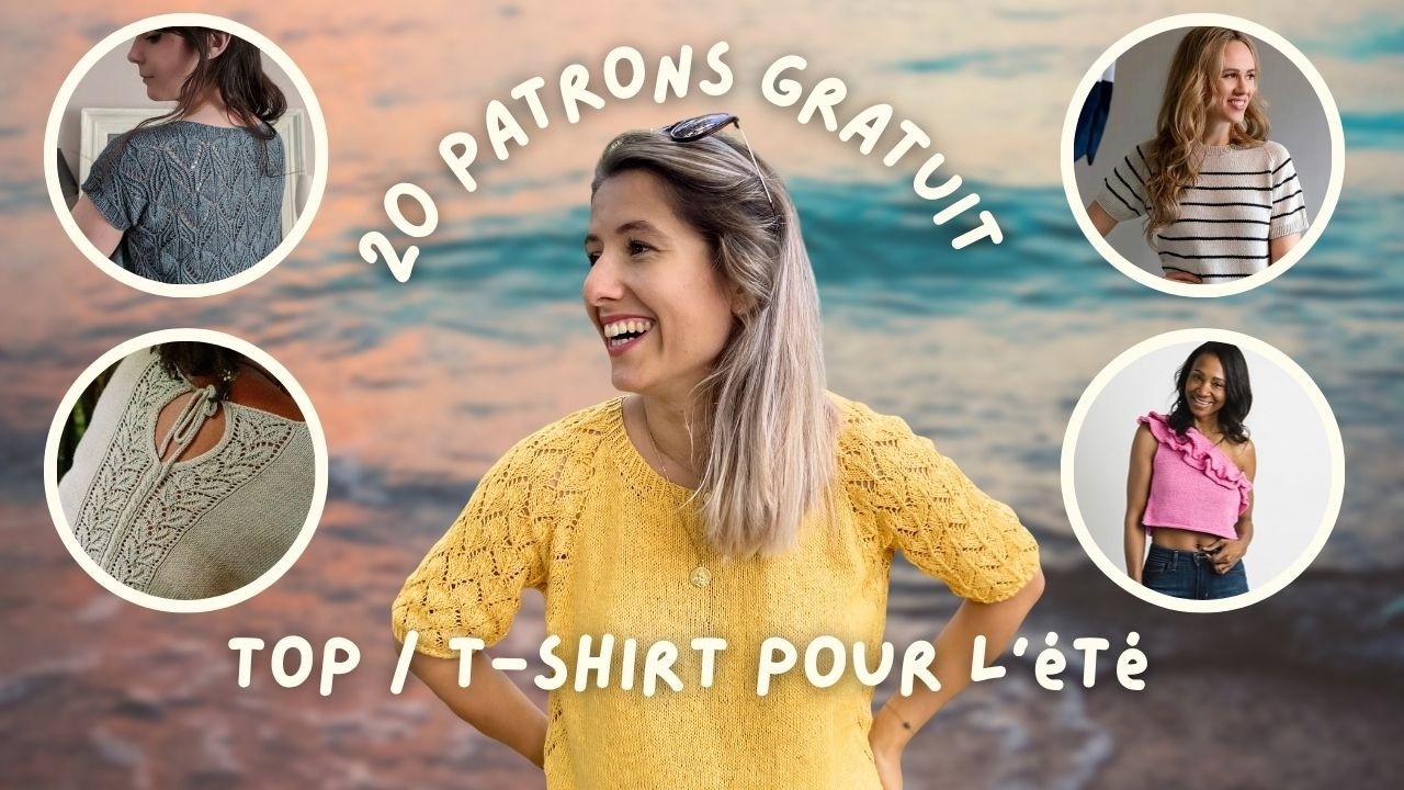 ☀️ 20 patrons de tricot GRATUITS pour des tops d&rsquo;&eacute;t&eacute; ☀️