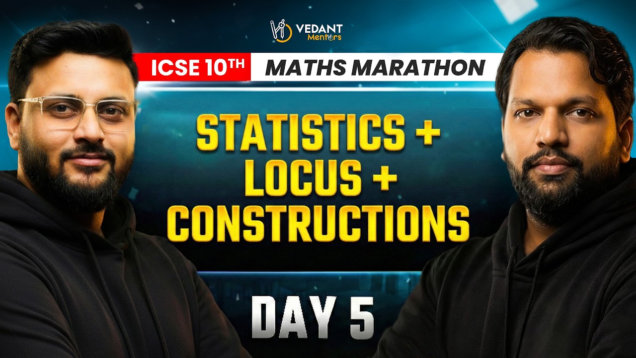🔥 ICSE Class 10 Maths Maha Marathon 2026 🔥 Day 5 | Statistics + Locus + Constructions | Boards 2026