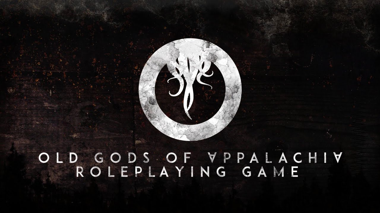 Old Gods of Appalachia Roleplaying Game