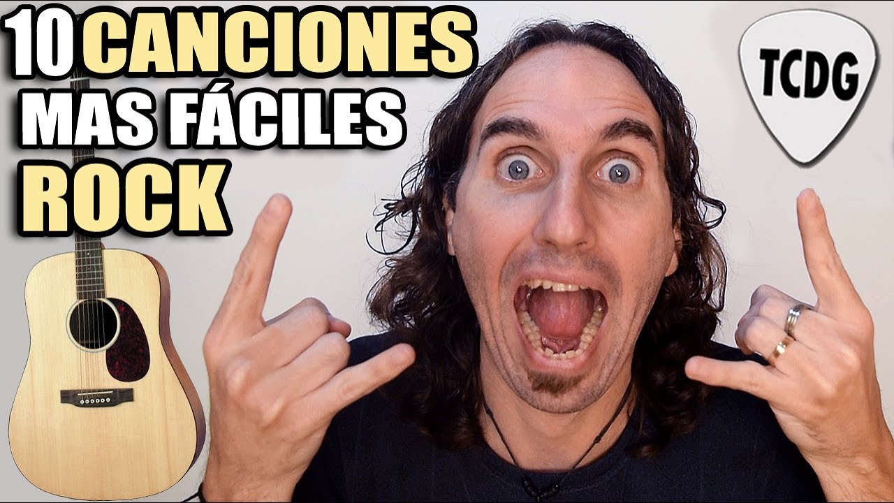 Estas Son Las 10 Canciones De ROCK Más Fáciles Que Hay En Guitarra! (Ideal Para Principiantes) TCDG