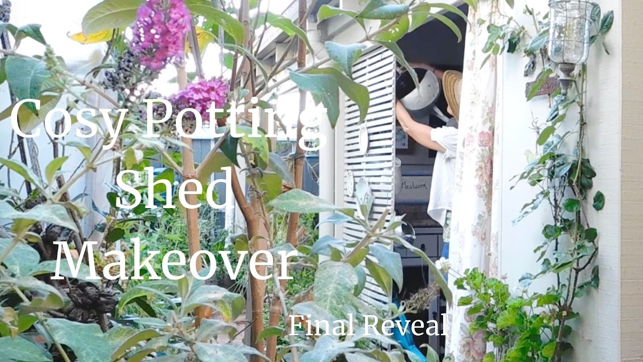 Cosy Potting Shed Makeover   Final Reveal