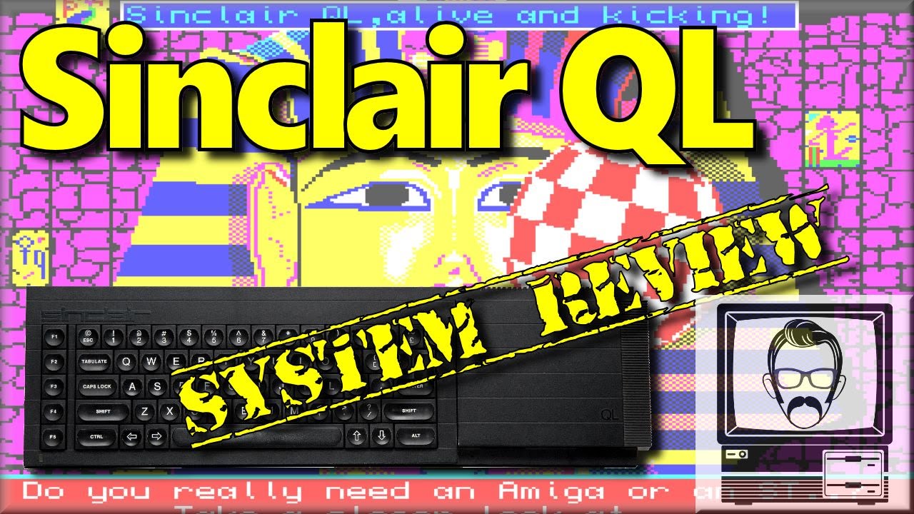 Sinclair QL System Review & Story | Nostalgia Nerd