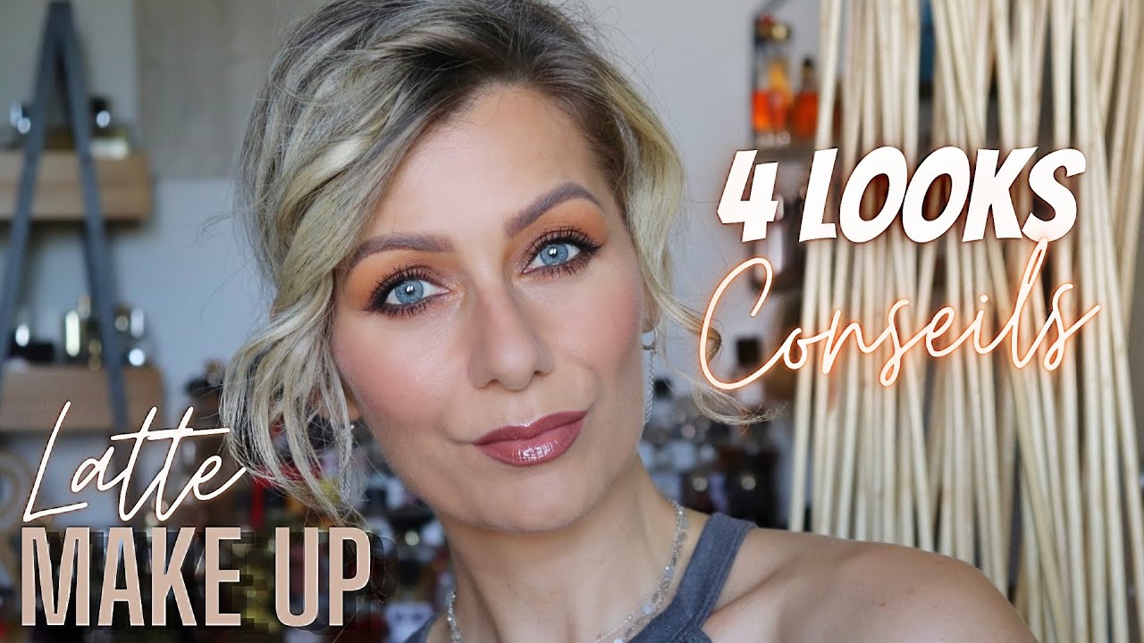 LATTE MAKE UP  👉  4 LOOKS 💯  TENDANCE ou PAS ? 🤔 Maquillage DÉBUTANT & plus / CONSEILS MAKE UP ✨