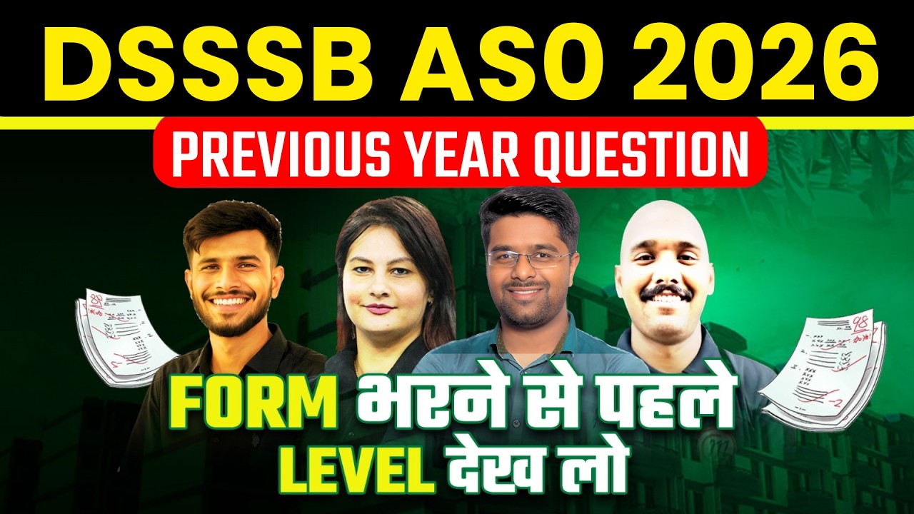 DSSSB ASO Previous Year Question Paper | DSSSB ASO Vacancy 2026 | DSSSB ASO Classes 2026