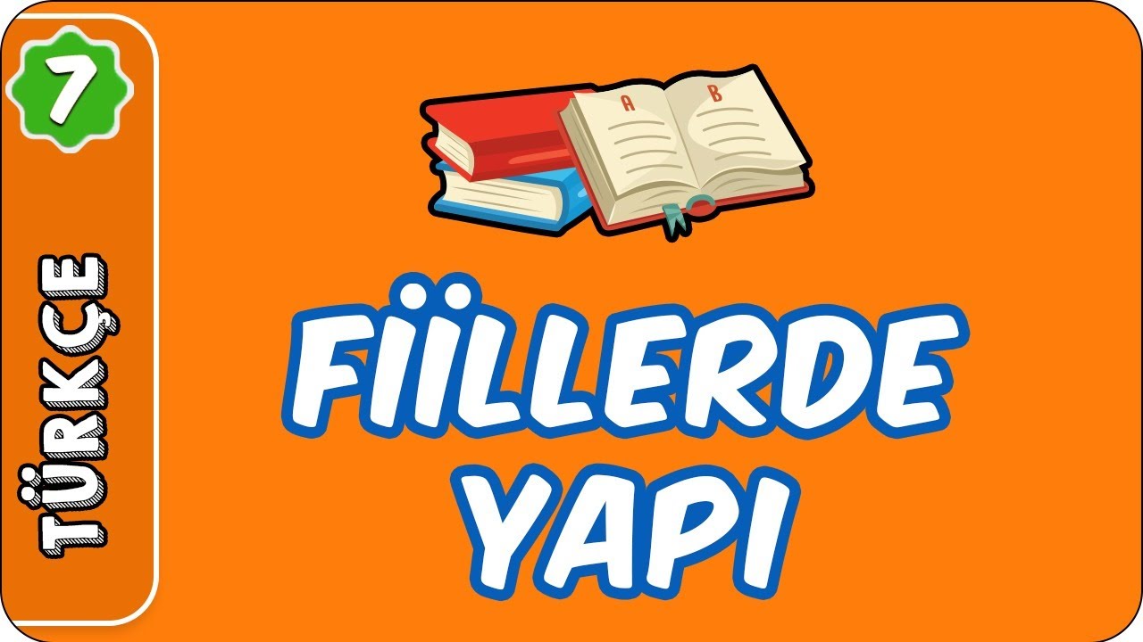 Fiillerde Yapı | 7. Sınıf Türkçe #evokul Kampı