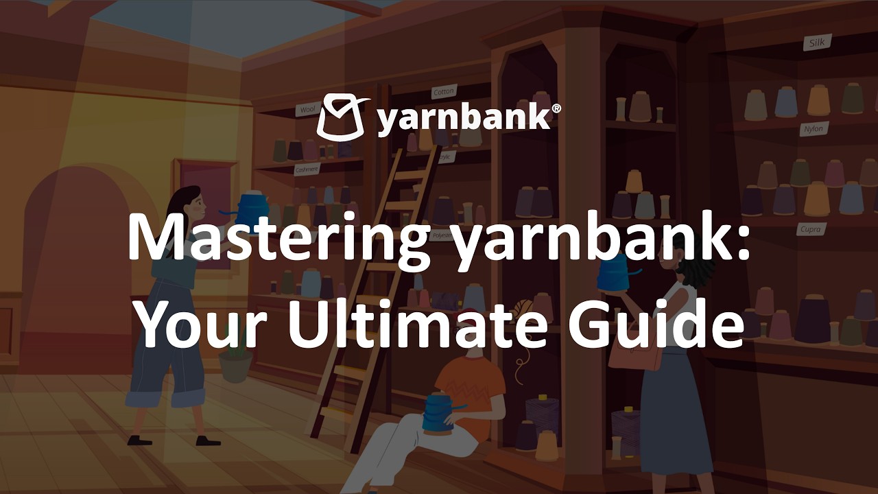 Mastering yarnbank: Your Ultimate Guide