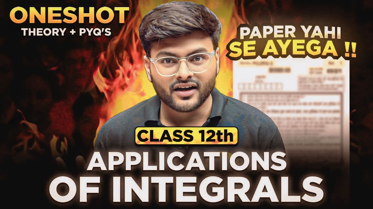 Application of Integrals One Shot I Chapter 8 AOI By Ashish Sir I Class 12 AOI I Class 12 Math