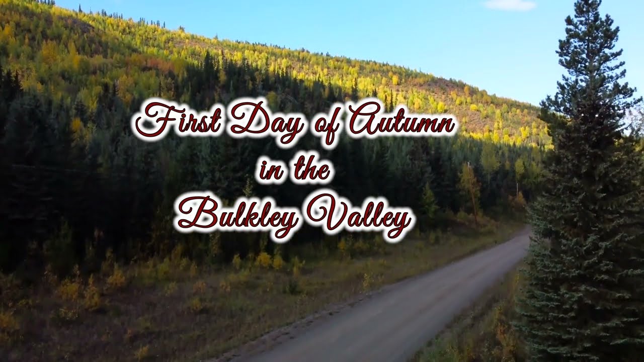 First Day of Autumn in the Bulkley Valley