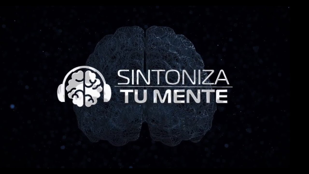 SINTONIZA TU MENTE