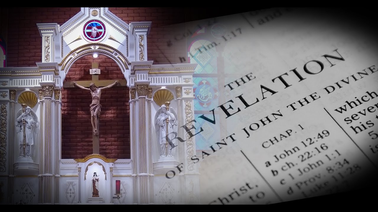 Catholic Bible Study: The Book of Revelation- Introduction