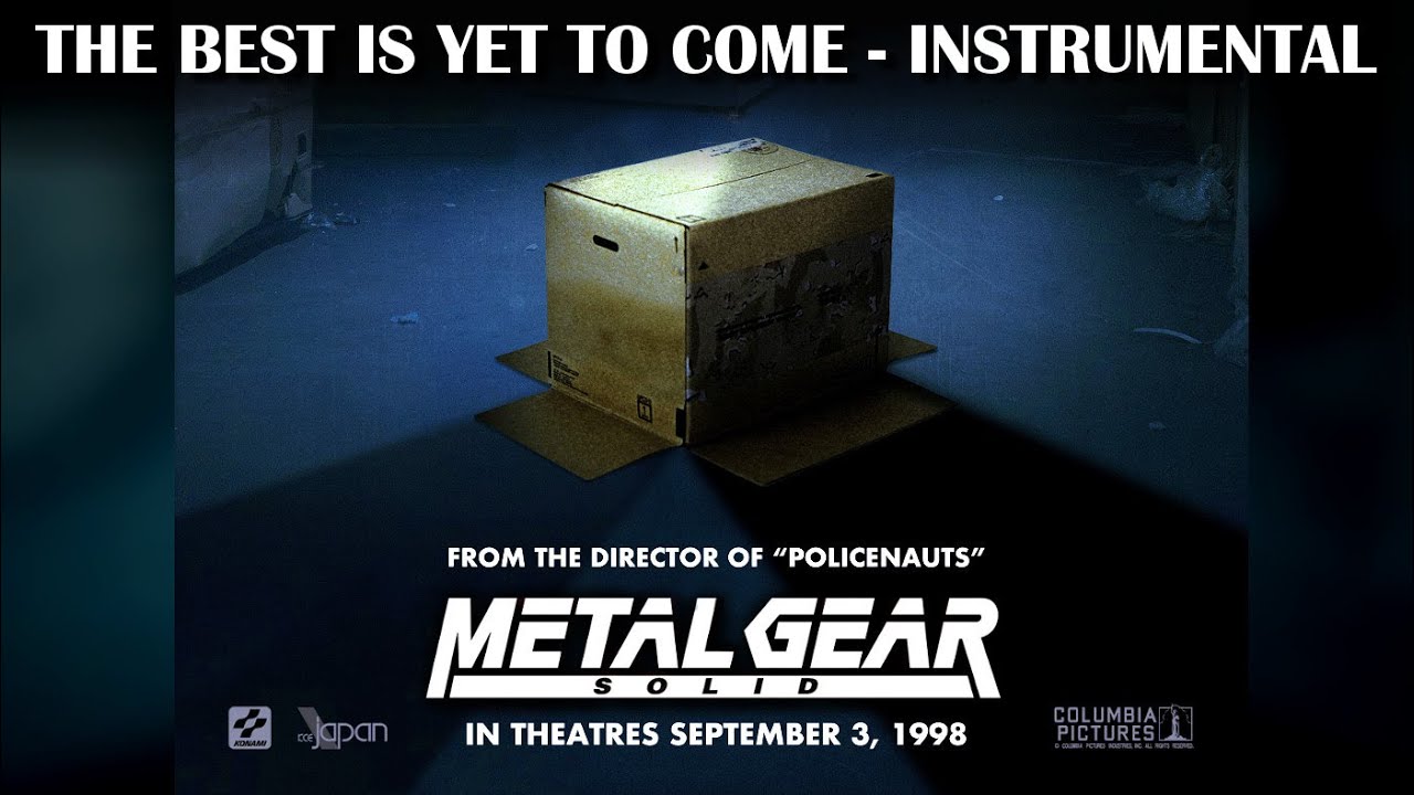 The Best is Yet to Come [Instrumental Version]