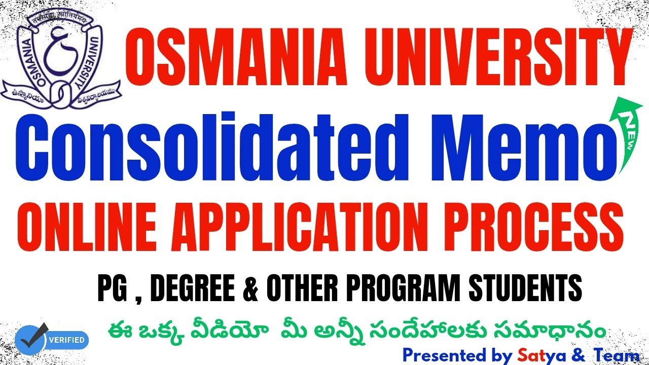 OSMANIA UNIVERSITY DEGREE PG BED MBA MCA CONSOLIDATED MEMO APPLICATION PROCESS LONG MEMO APPLY 2025