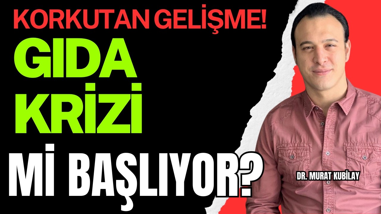 Korkutan Gelişme! GIDA KRİZİ Mİ BAŞLIYOR!