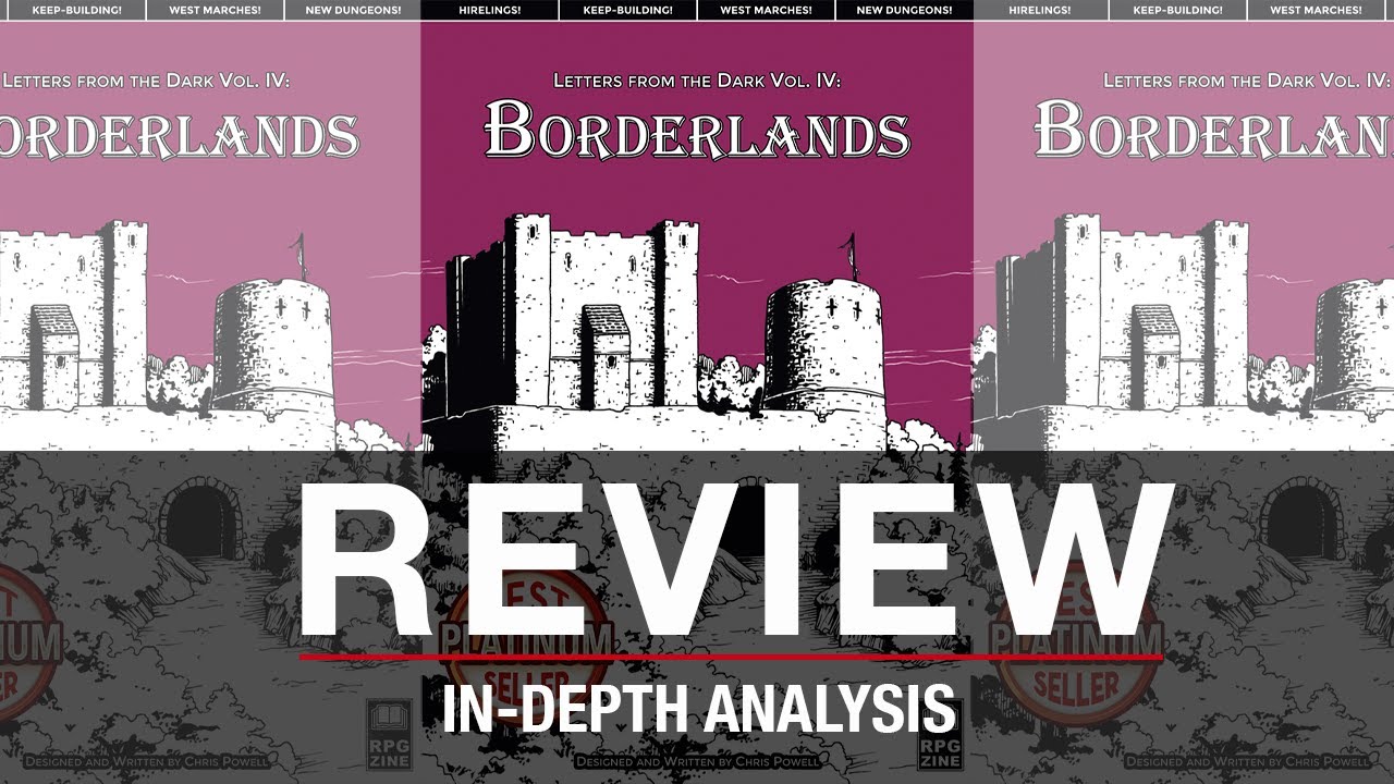 Letters from the Dark Vol. IV: Borderlands for Shadowdark Review and breakdown
