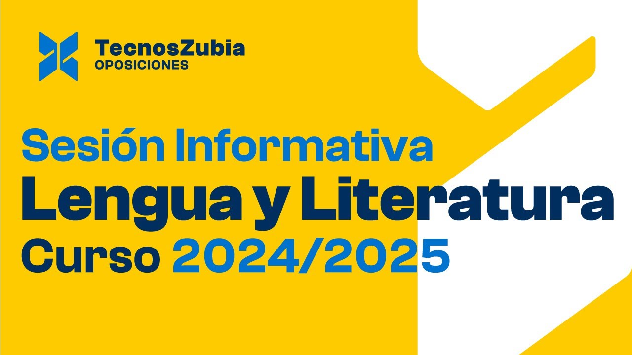 Oposiciones de Lengua y Literatura | Sesión Informativa | Curso 2024 / 2025