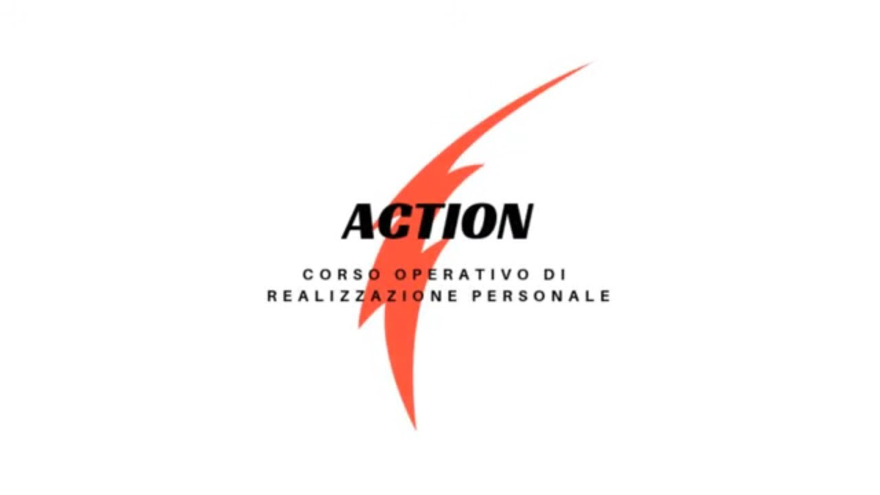 Action: Corso Operativo di Realizzazione Personale