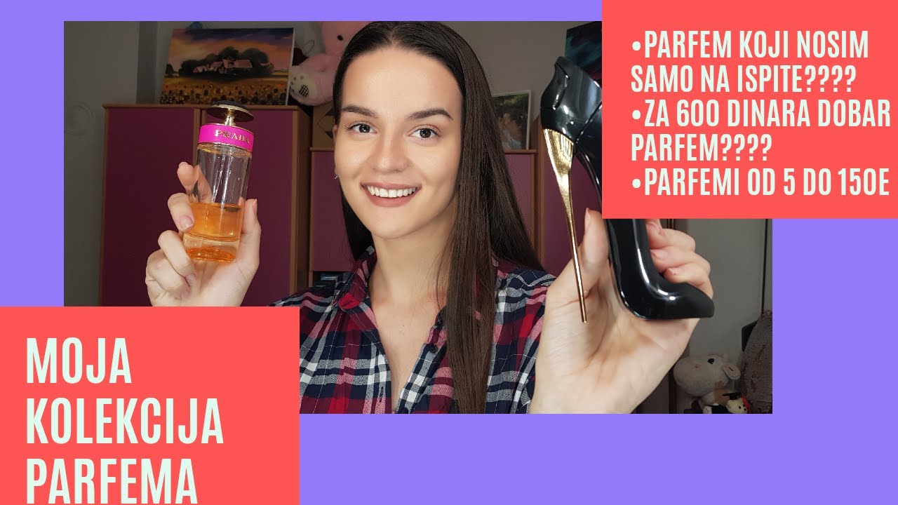 MOJA KOLEKCIJA PARFEMA || Stojdzana