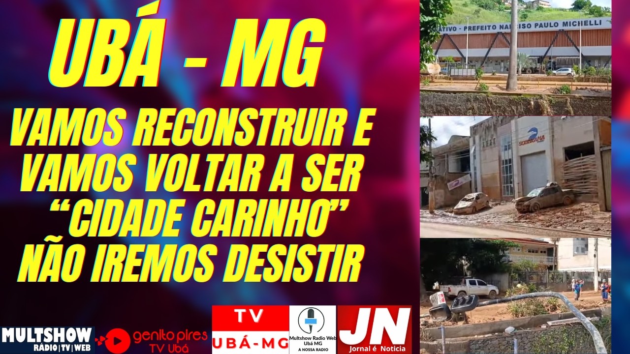 Ubá-MG - TV Ubá - Canal Genito Pires - NOTICIAS DA CIDADE.