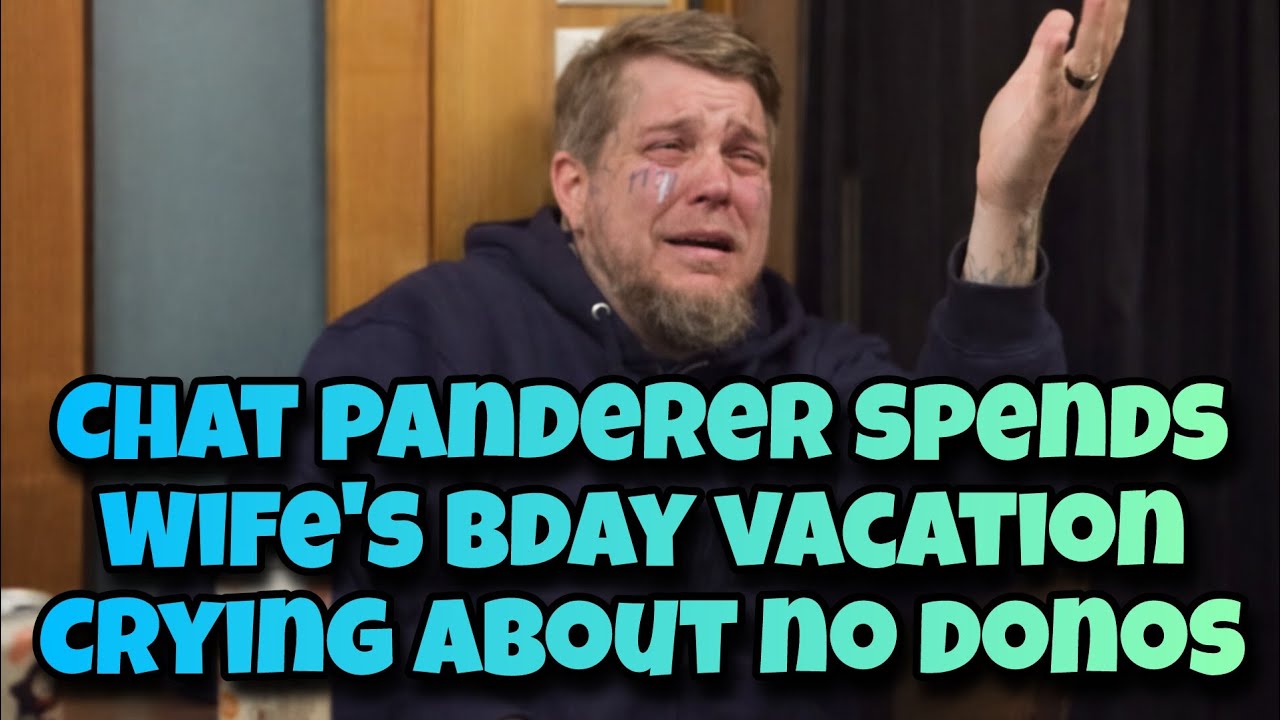 @Scribblesirl Cries For Donos While Wife Pays For Him On Her Birthday Vacation