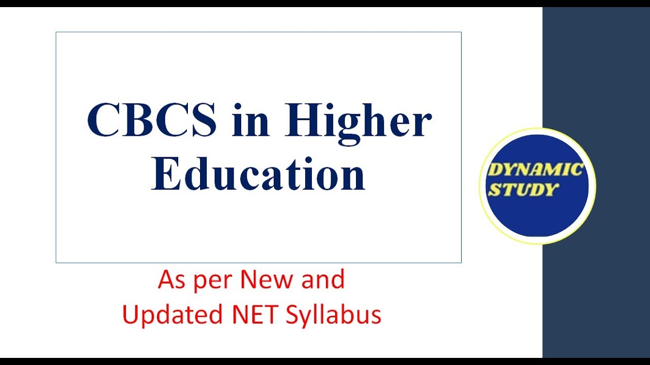 Choice Based Credit System in Higher Education