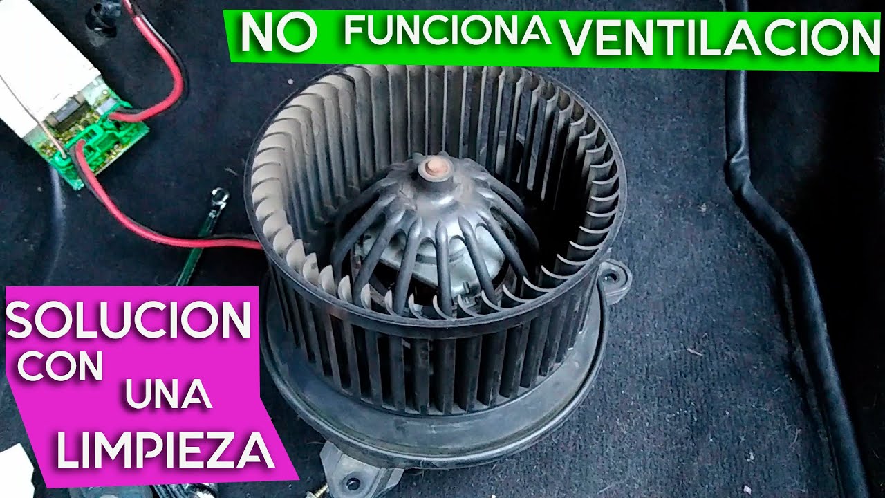 No Funciona Ventilador Peugeot - Solucionado con una limpieza
