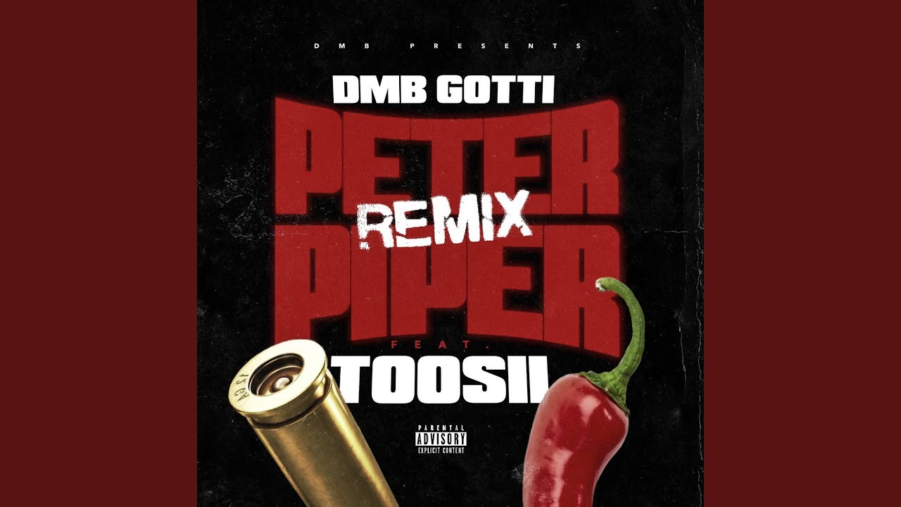 Peter Piper (Remix) (feat. Toosii)