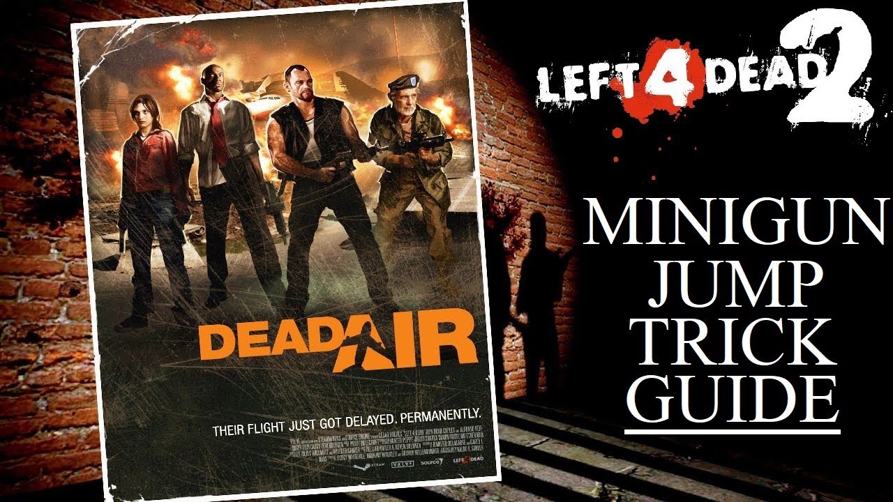 Left 4 Dead 2 Смерть в воздухе прыжок от минигана, гайд (перезалив)+русские субтитры