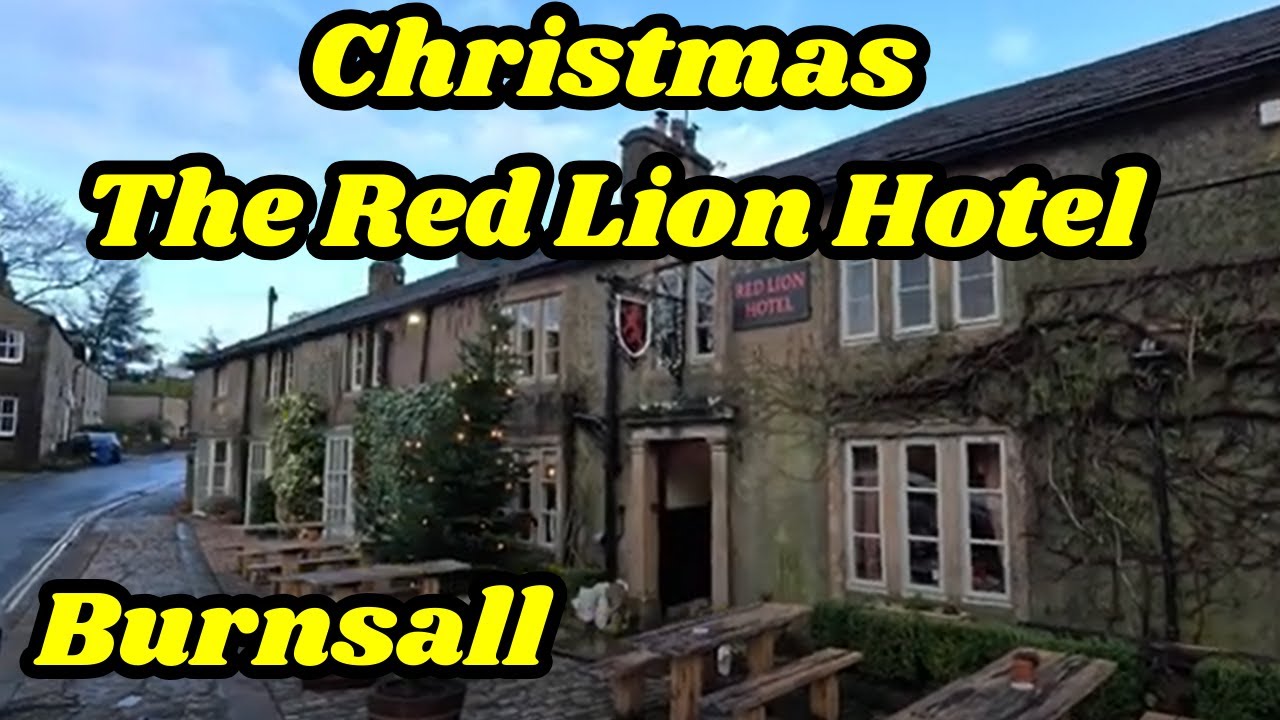 Our Christmas Holiday The Red Lion Hotel Burnsall, Yorkshire Dales