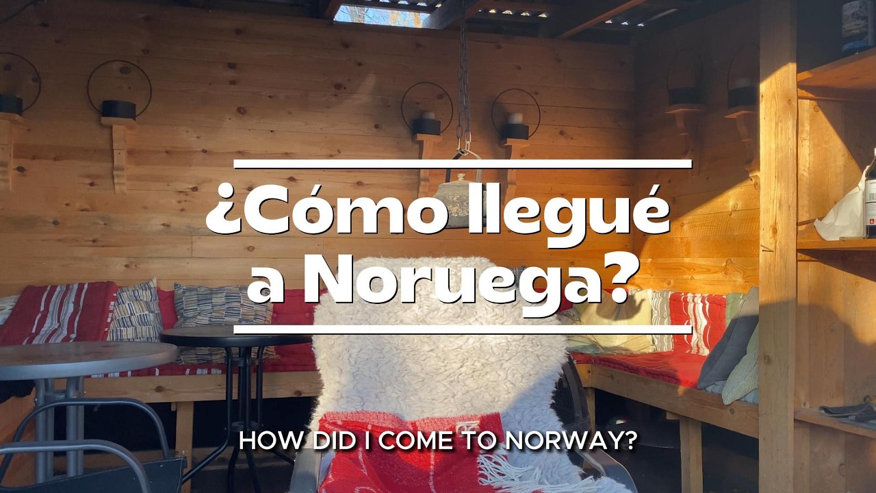¿Como llegué a Noruega? Episodio 1