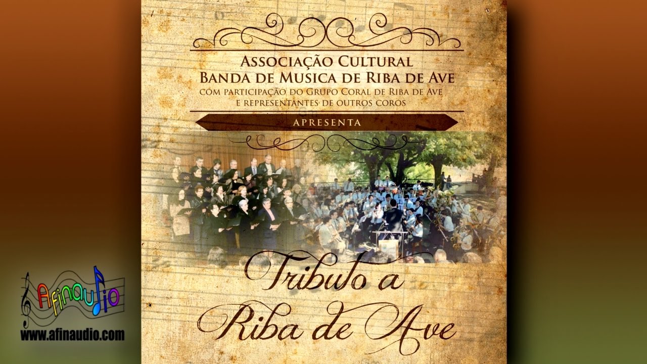 Homenagem a Riba de Ave | Domingos de Sousa / Arr. Am&iacute;lcar Morais