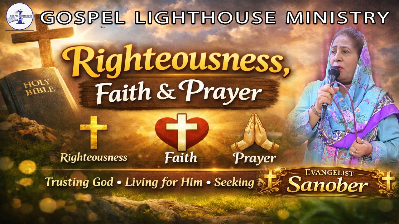 Righteousness, Faith & Prayer || Walking with God Daily ||
