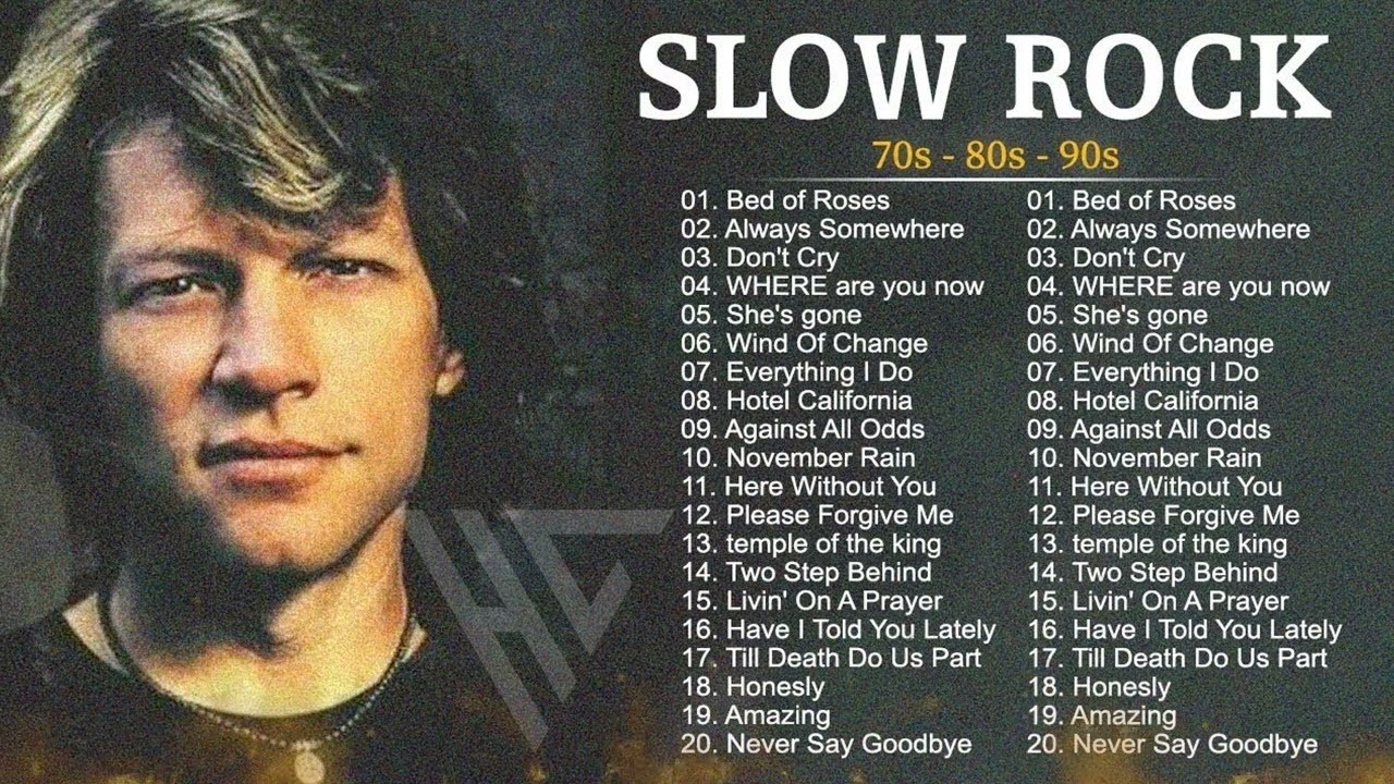 Guns N Roses, Nirvana, Air Supply, Bon jovi, Led Zeppelin, Scorpions   Slow Rock Love Song 80s 90s m