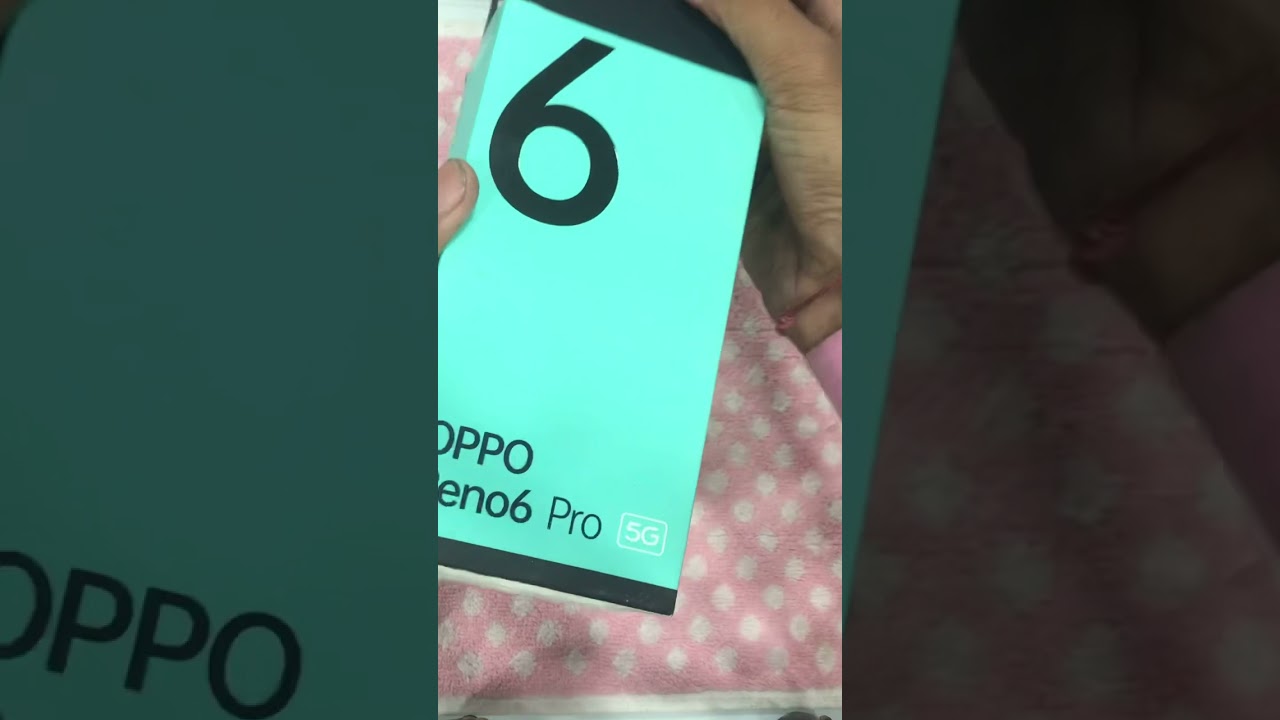 Reno6 pro 5G unboxing & frist impressions
