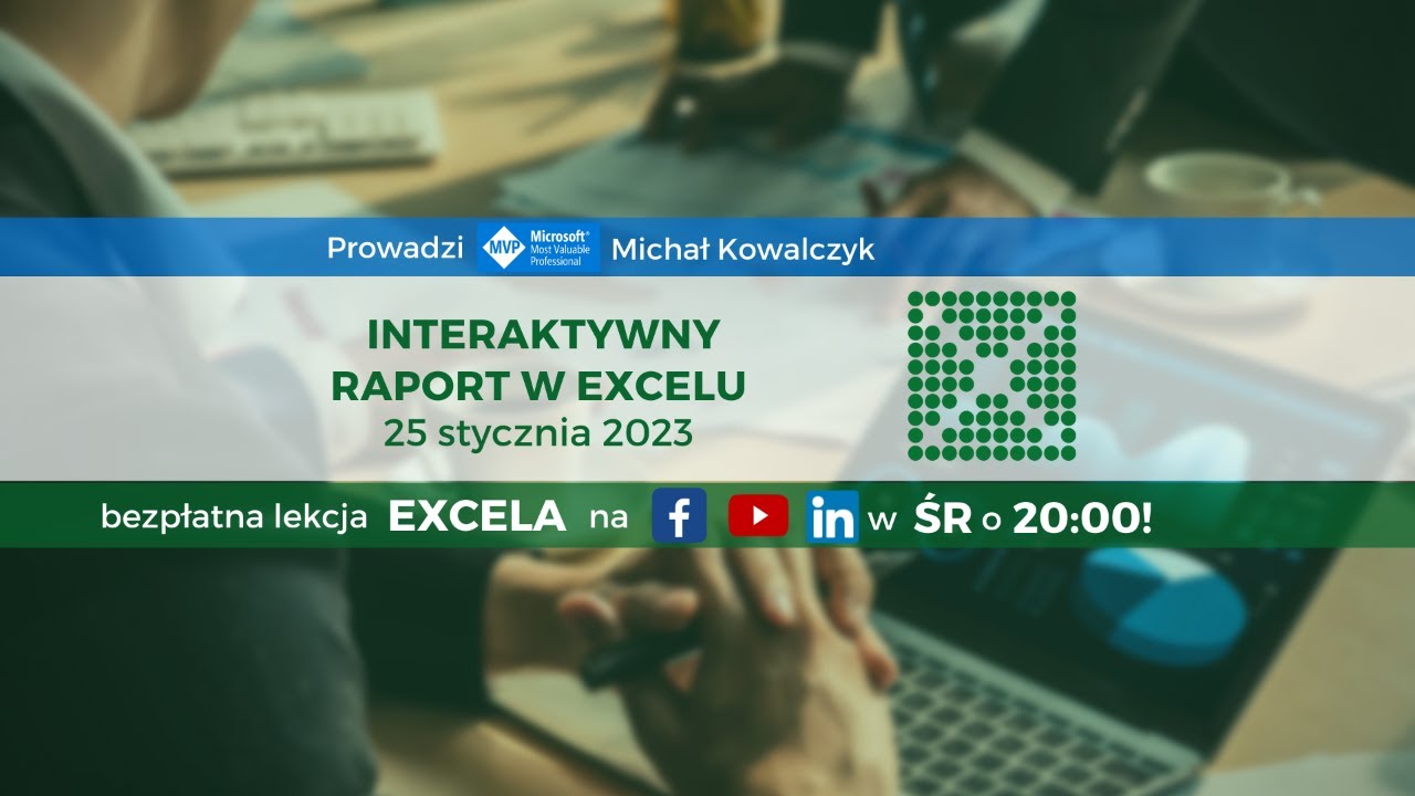 Interaktywny raport w Excelu