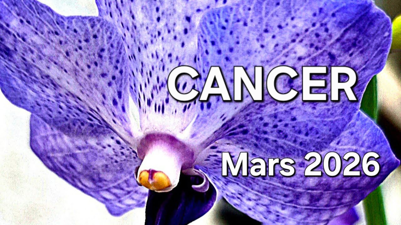 CANCER, énergies Mars 2026 #guidance #cancertarot #mars2026 