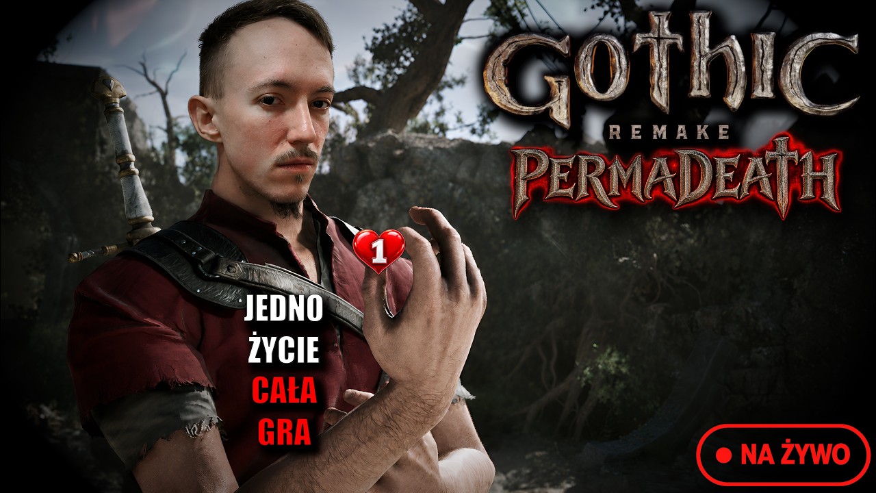 🔴Gothic Remake 💀PERMADEATH💀 Challenge - dzień si&oacute;dmy ⚔️ 🔴NA ŻYWO